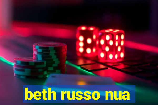 beth russo nua